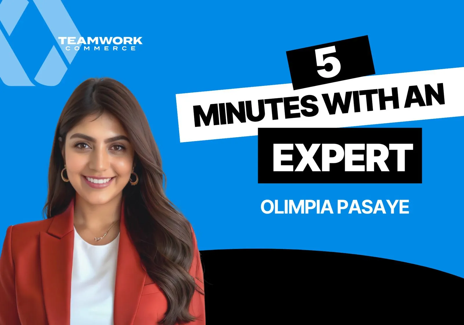 5 Minutes with a Teamwork Expert: Olimpia Pasaye