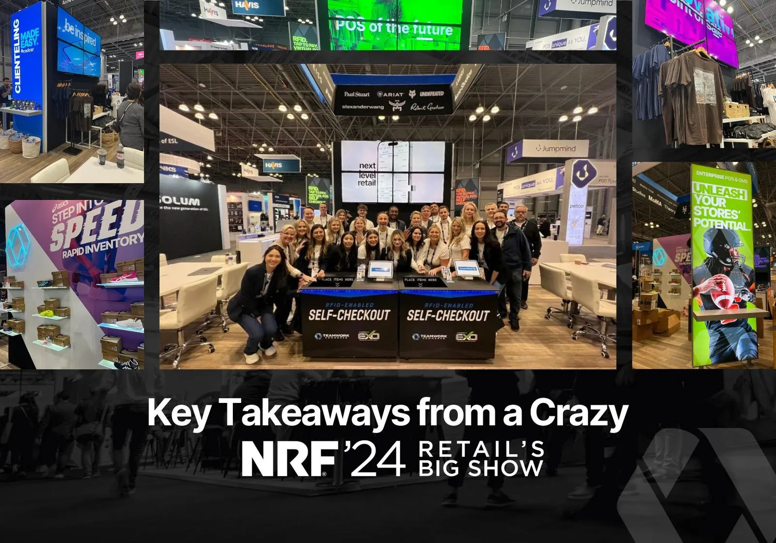 Key Takeaways from a Crazy NRF 2024