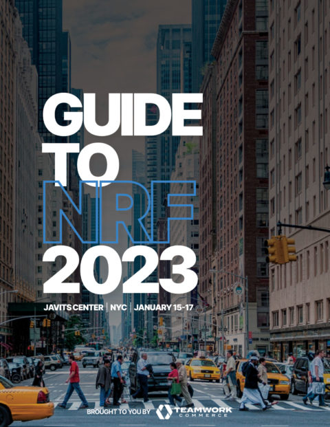 2023 NRF Guide - Teamwork Commerce